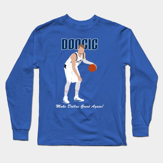 Doncic : make dallas Great again Long Sleeve T-Shirt by AlonaGraph
